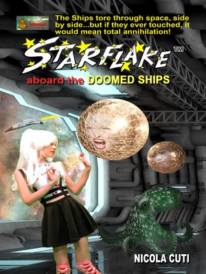 cover image of Starflake Aboard the Doomed Ships